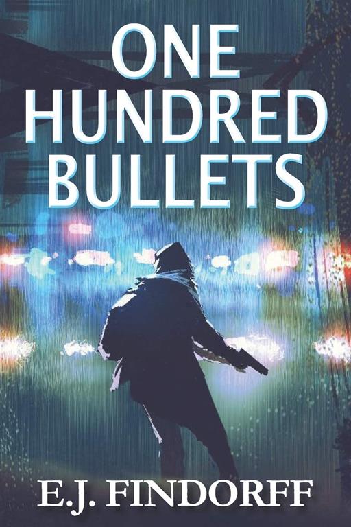 One Hundred Bullets