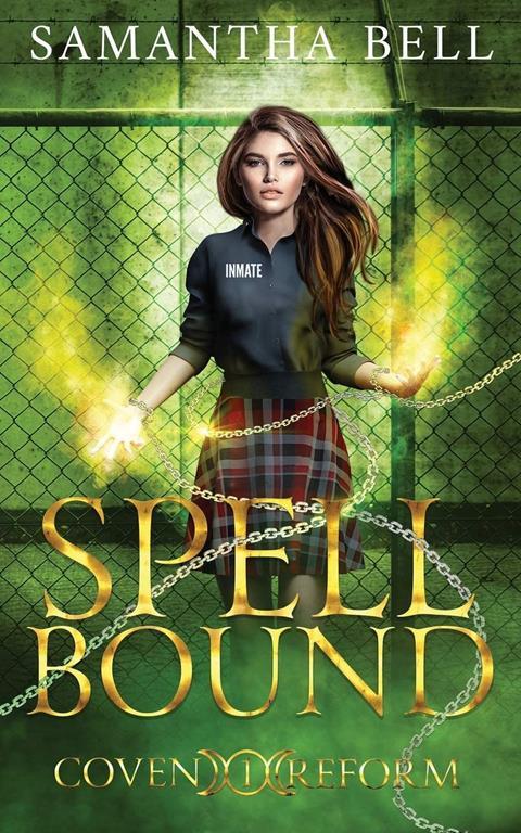 Spell Bound: A Paranormal Prison Romance