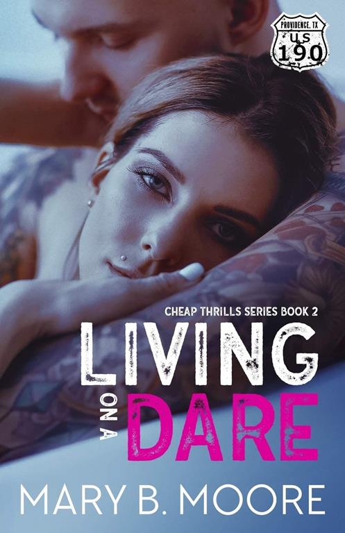 Living On A Dare (Cheap Thrills Series)