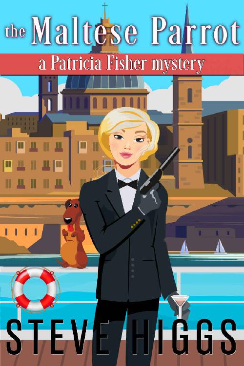 The Maltese Parrot: A Patricia Fisher Mystery (Patricia Fisher Cruise Ship Mysteries)