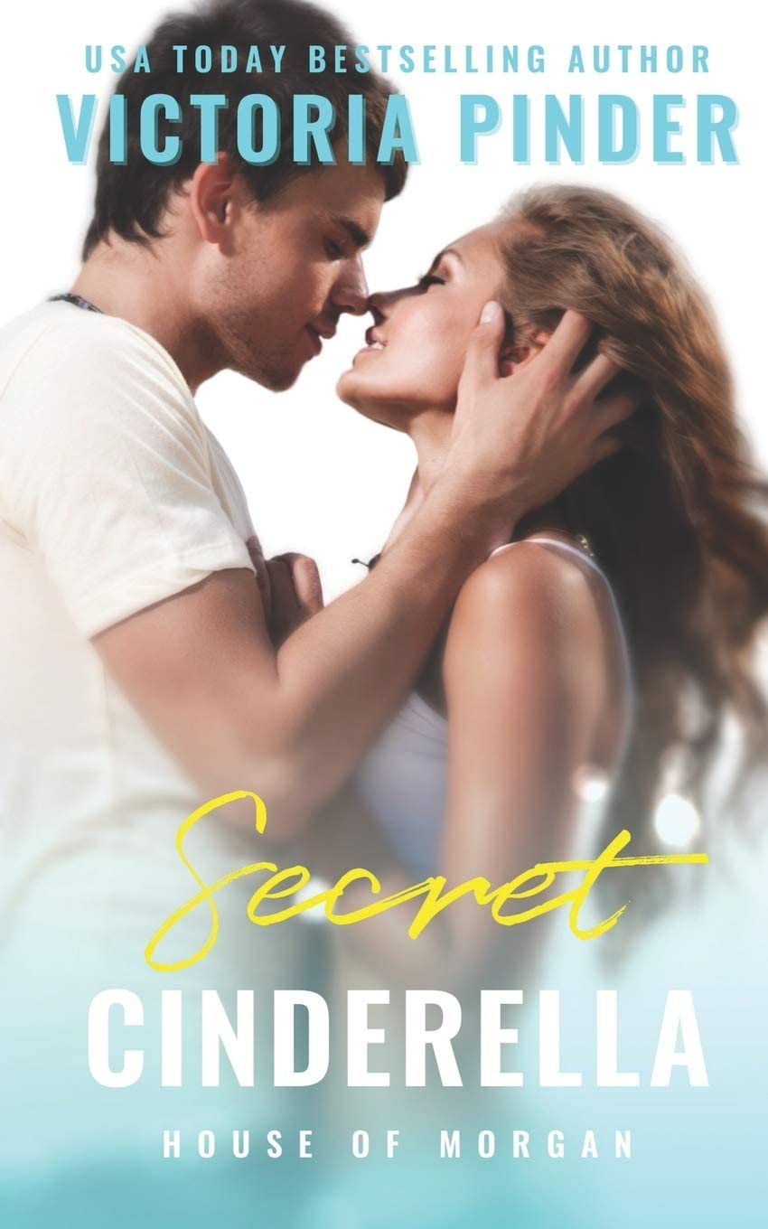 Secret Cinderella (The House of Morgan)