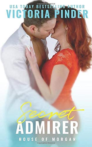 Secret Admirer (The House of Morgan)