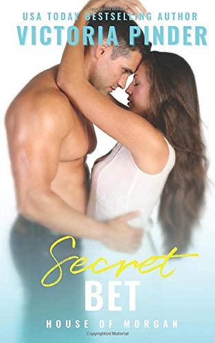 Secret Bet (The House of Morgan)