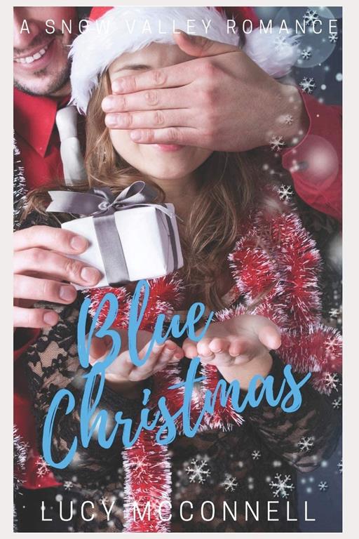 Blue Christmas (Snow Valley Romance)