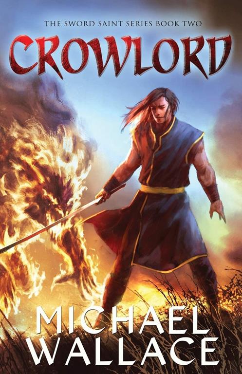 Crowlord (The Sword Saint Series)