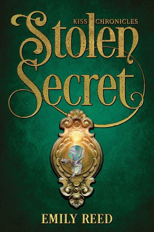 Stolen Secret (Kiss Chronicles)