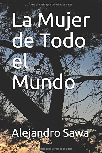 La Mujer de Todo el Mundo (Spanish Edition)