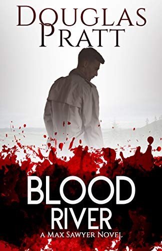 Blood River (Max Sawyer)