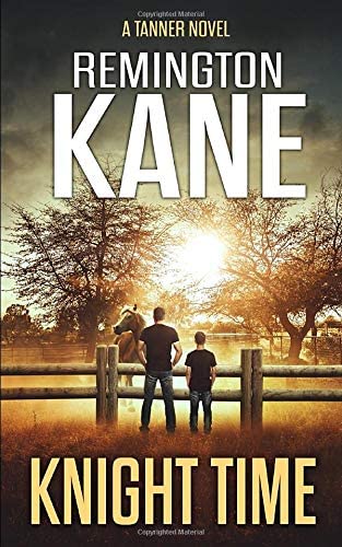 Knight Time (A Tanner Novel)