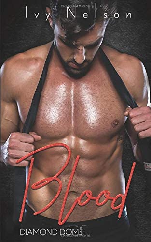 Blood: A Diamond Doms Novel