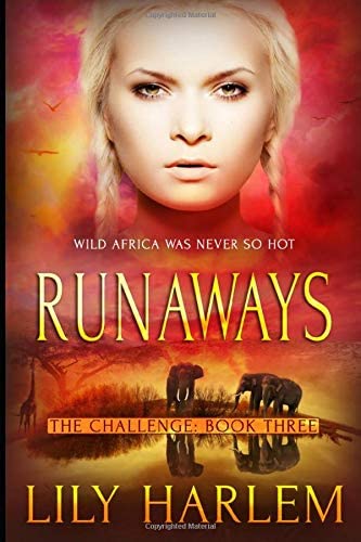 Runaways: Reverse Harem Romance (The Challenge)