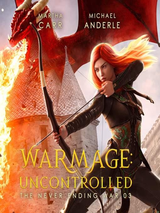 WarMage: Uncontrolled