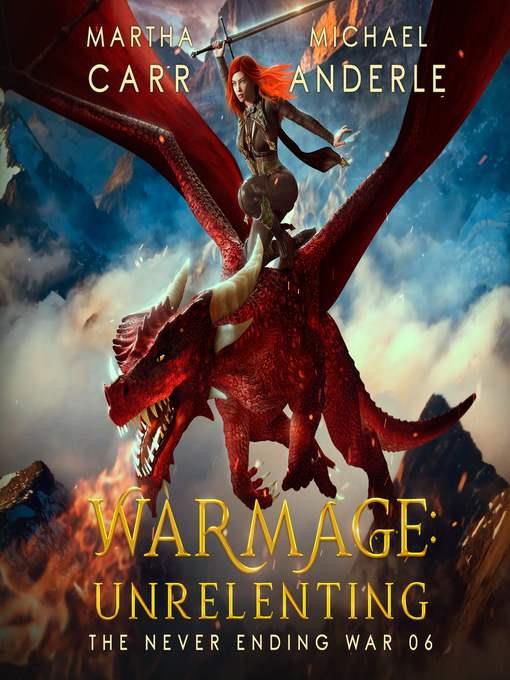 WarMage: Unrelenting