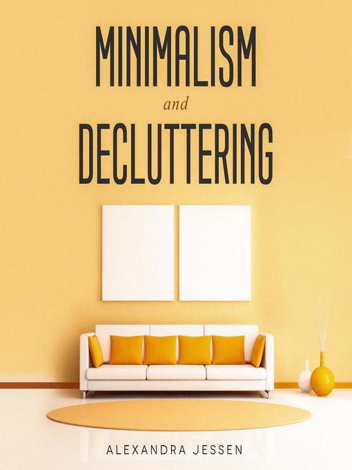 Minimalism and Decluttering