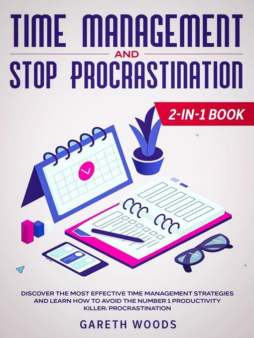 Time Management and Stop Procrastination 2-in-1 Book