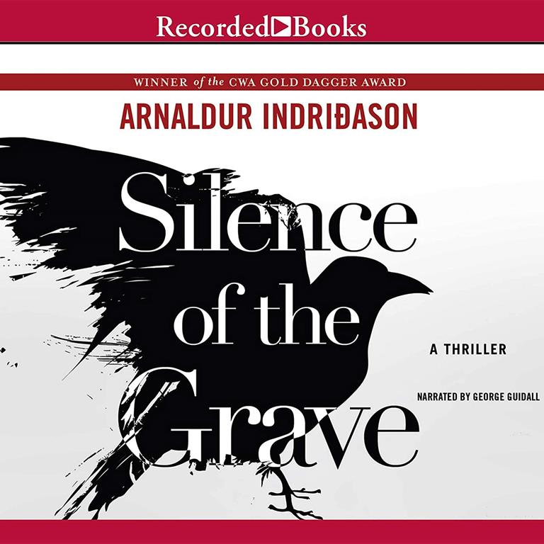 Silence of the Grave (The Reykjav&iacute;k Murder Mysteries)