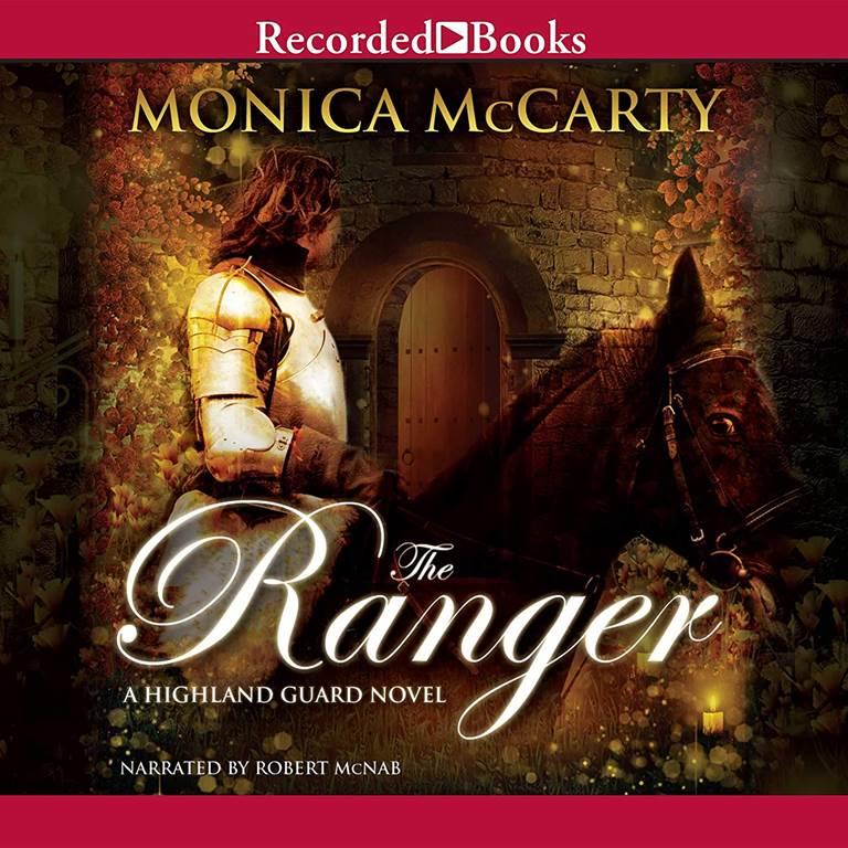 The Ranger (The Highland Guard Series)