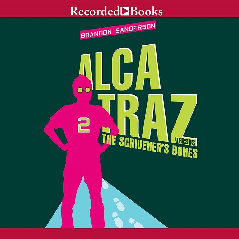 Alcatraz Versus the Scrivener's Bones (The Alcatraz Series)