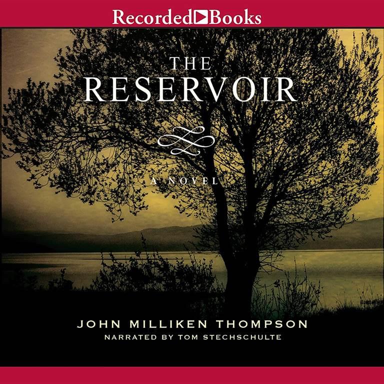 The Reservoir: A Novel