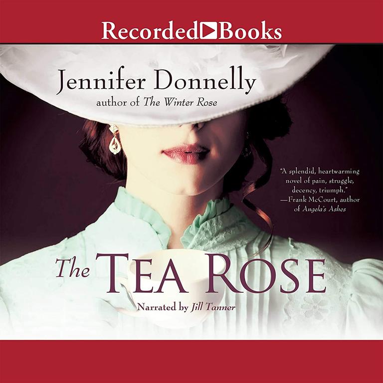 The Tea Rose: A Novel (The Rose Series)