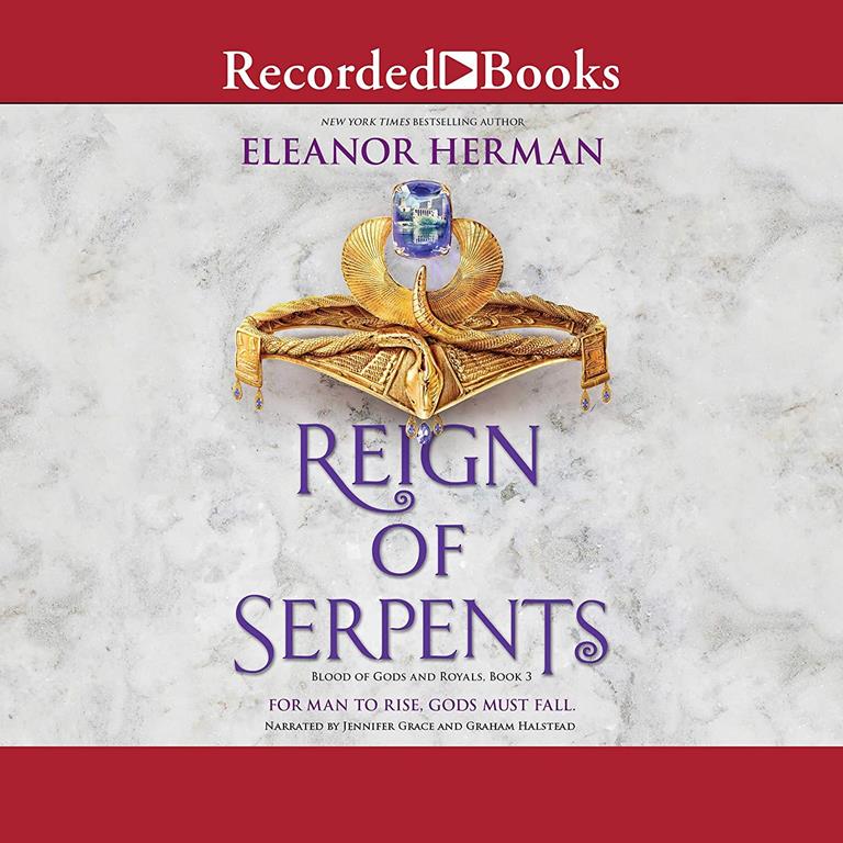 Reign of Serpents (The Blood of Gods and Royals Series)