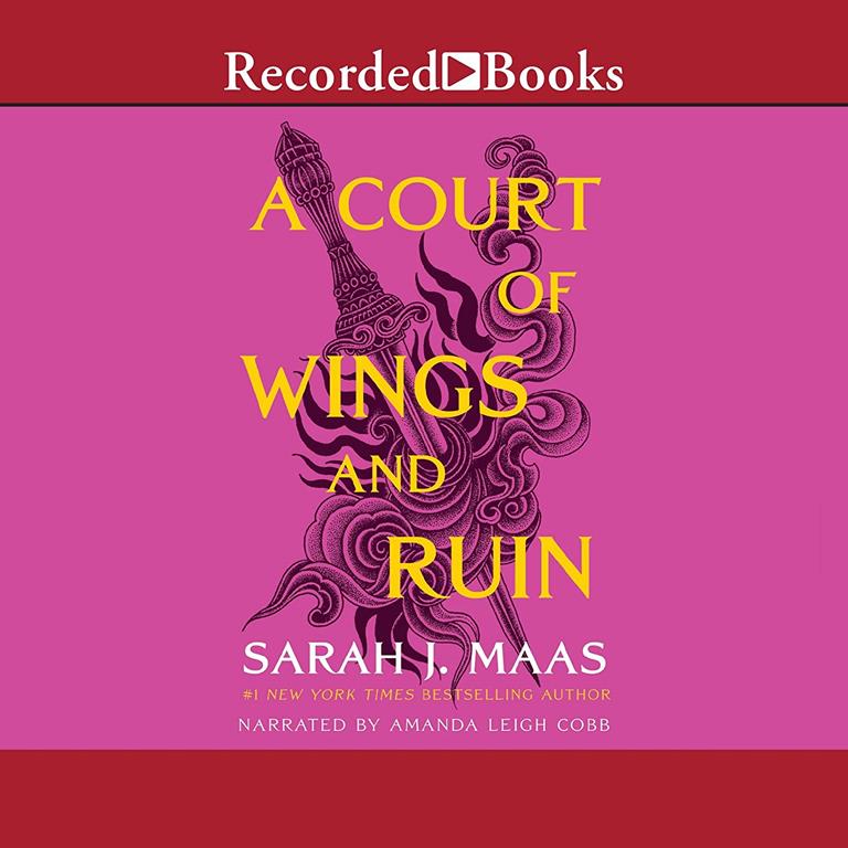 A Court of Wings and Ruin (The Court of Thorns and Roses Series, Book 3)