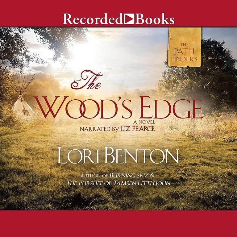 The Wood's Edge (The Pathfinders Series, Book 1)