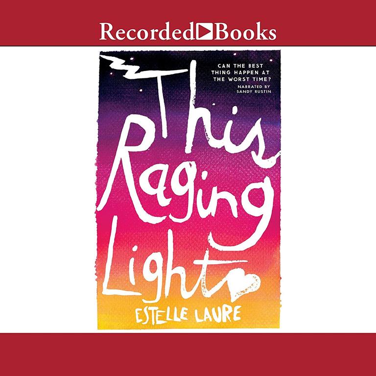 This Raging Light (The This Raging Light Series)