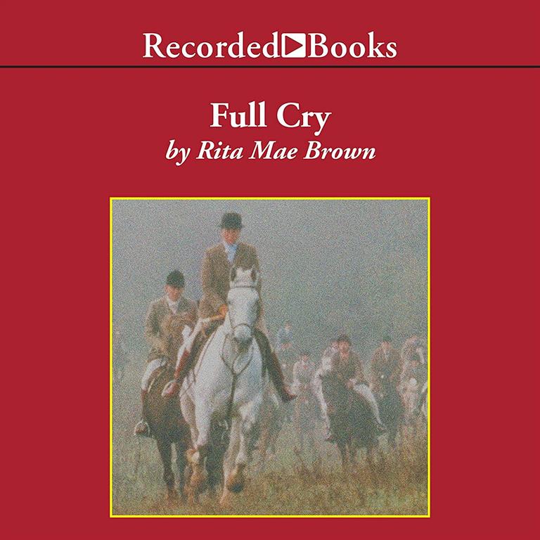 Full Cry (The Sister Jane Foxhunting Mysteries)