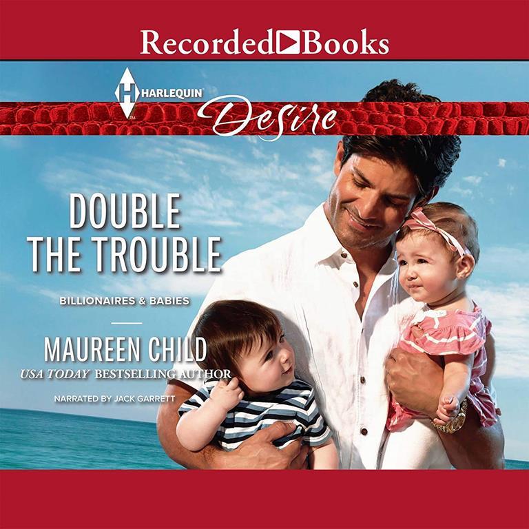 Double the Trouble (The Billionaires and Babies Series)