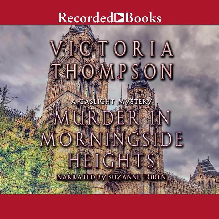 Murder in Morningside Heights (The Gaslight Mysteries)