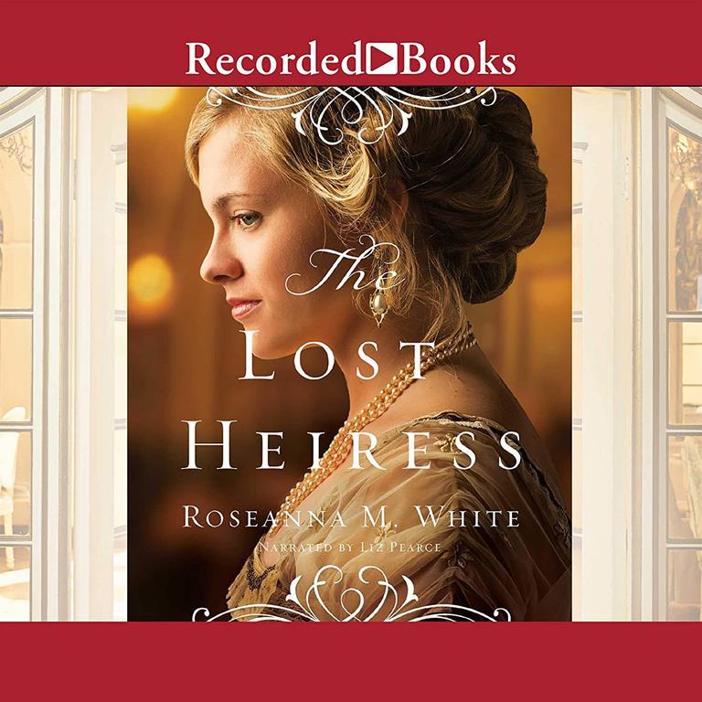 The Lost Heiress (The Ladies of the Manor Series)