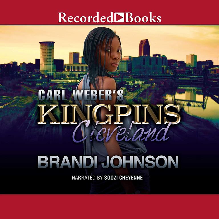 Carl Weber's Kingpins: Cleveland (The Carl Webers Kingpins Series)