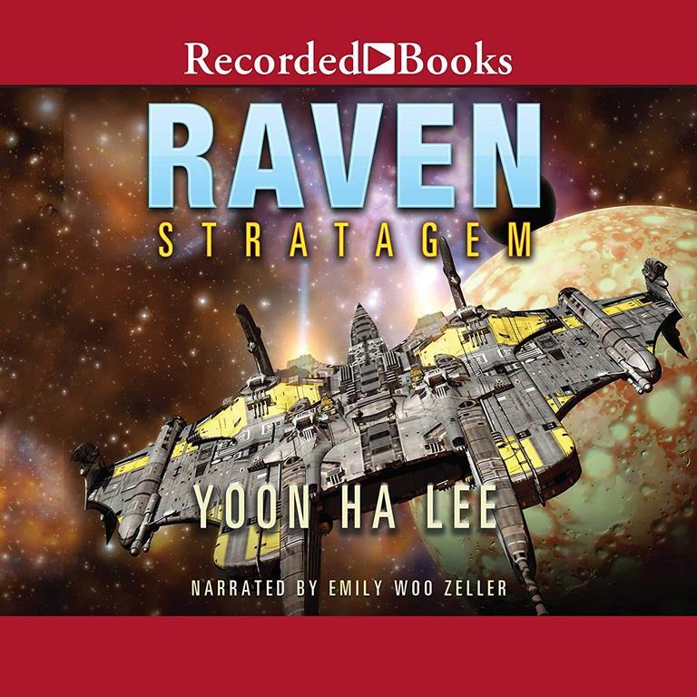 The Raven Stratagem (The Machineries of Empire Series)