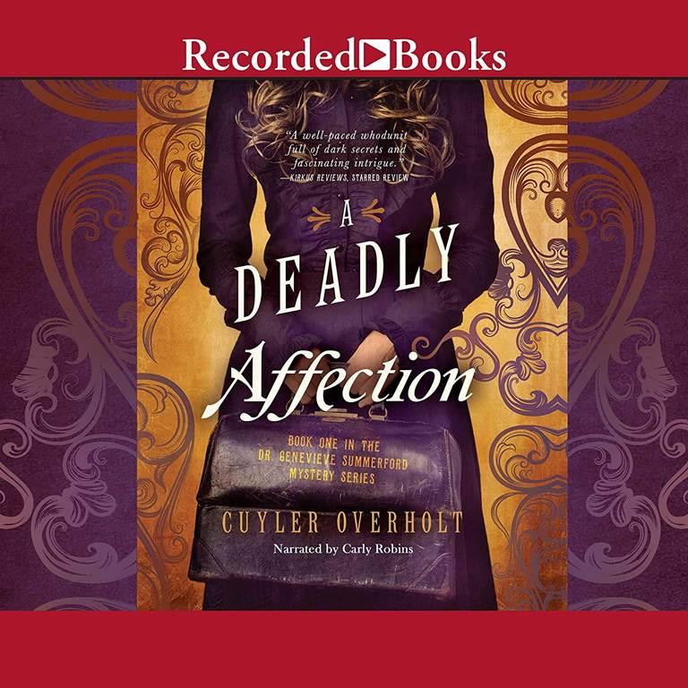 A Deadly Affection (The Dr. Genevieve Summerford Mysteries)