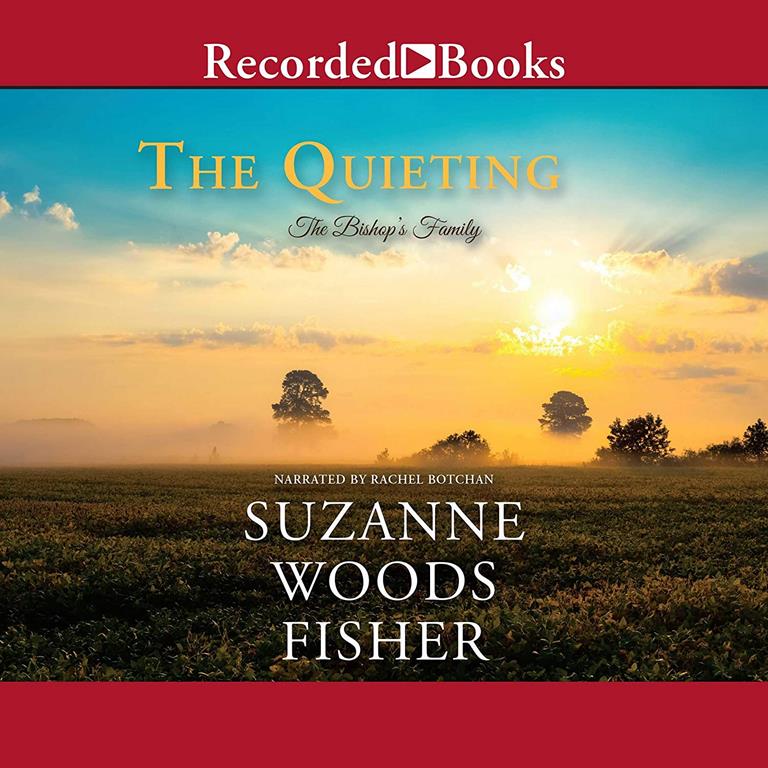 The Quieting (The Bishop's Family Series)