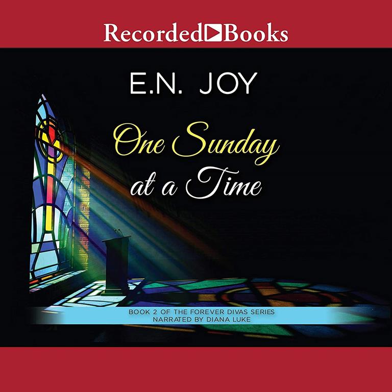 One Sunday at a Time (The Forever Divas Series)