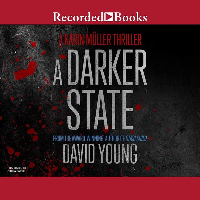 A Darker State (The Karin M&uuml;ller Thriller Series)