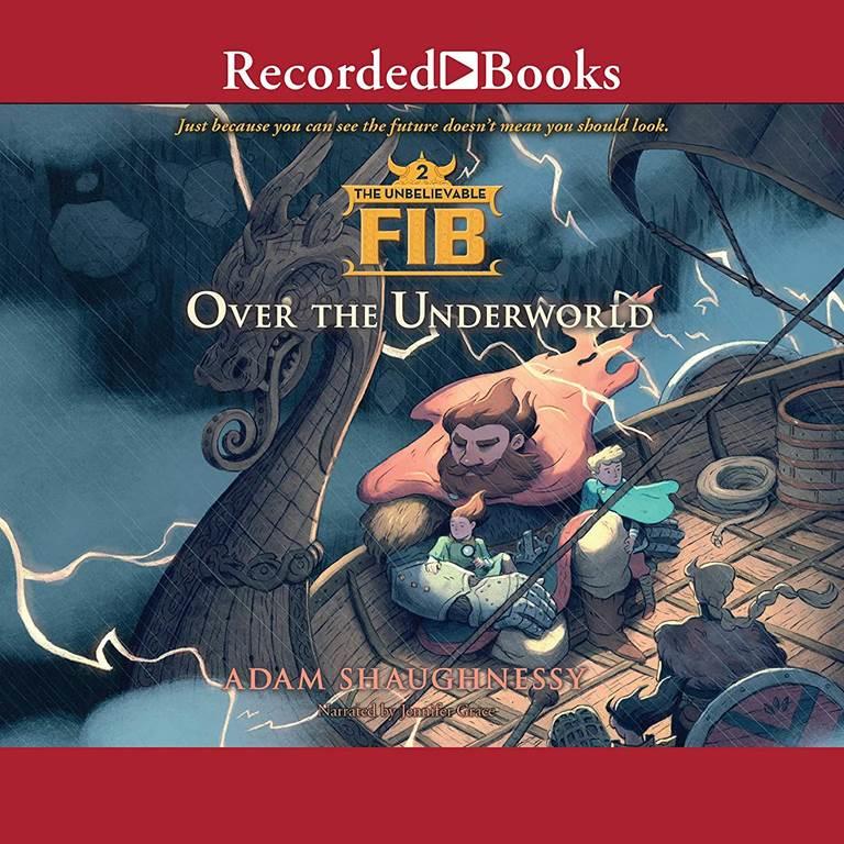 The Unbelievable FIB 2: Over the Underworld (The Unbelievable FIB Series)