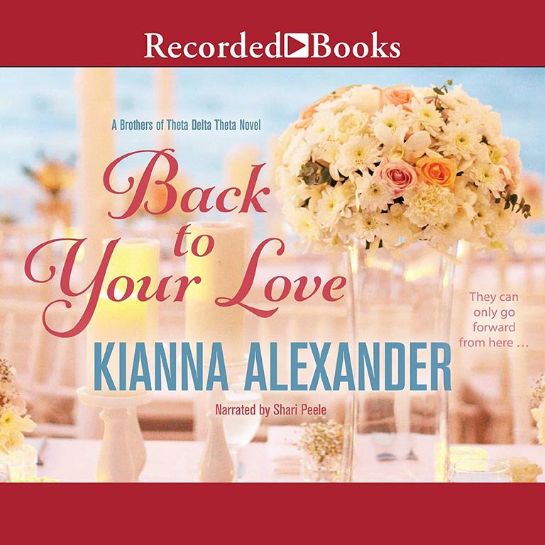 Back to Your Love (The Southern Gentlemen Series)