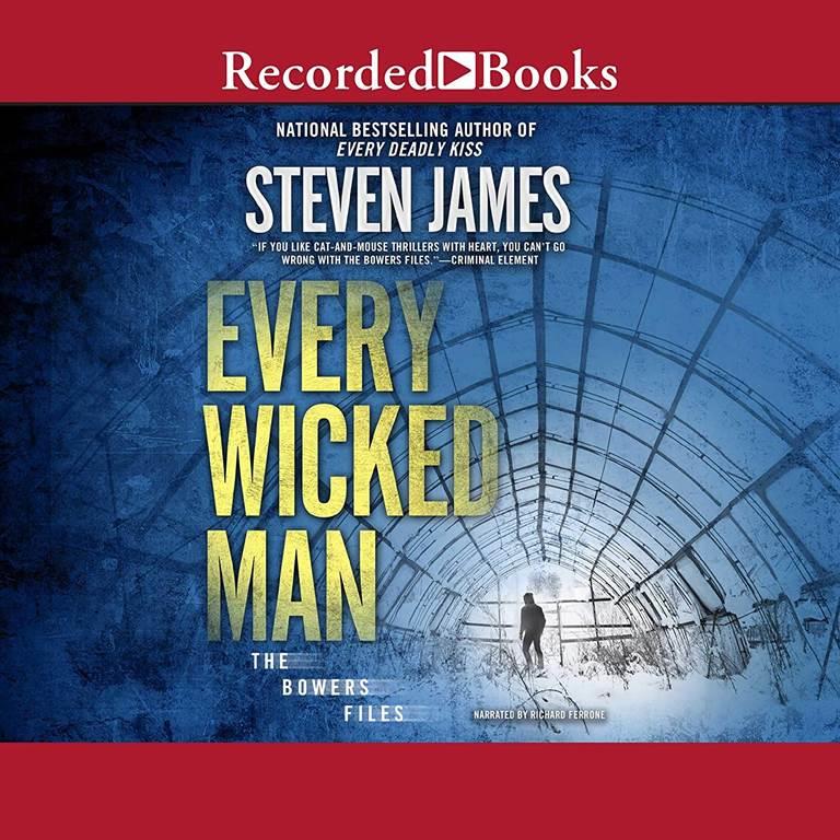 Every Wicked Man (The Patrick Bowers Files)