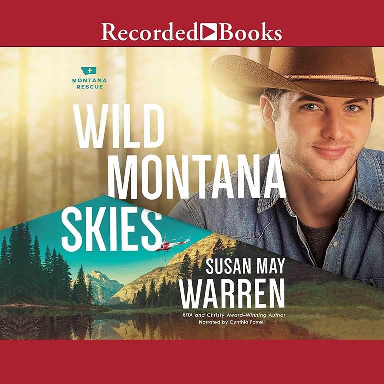 Wild Montana Skies (The Montana Rescue Series)