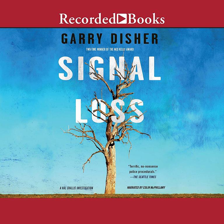 Signal Loss (The Hall Challis Investigations Series)