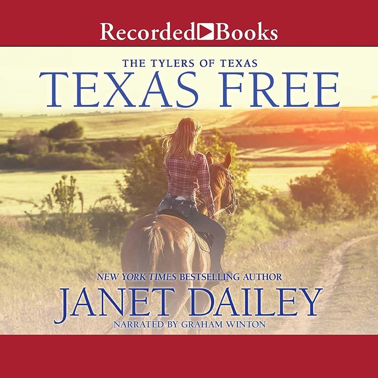 Texas Free (The Tylers of Texas Series)