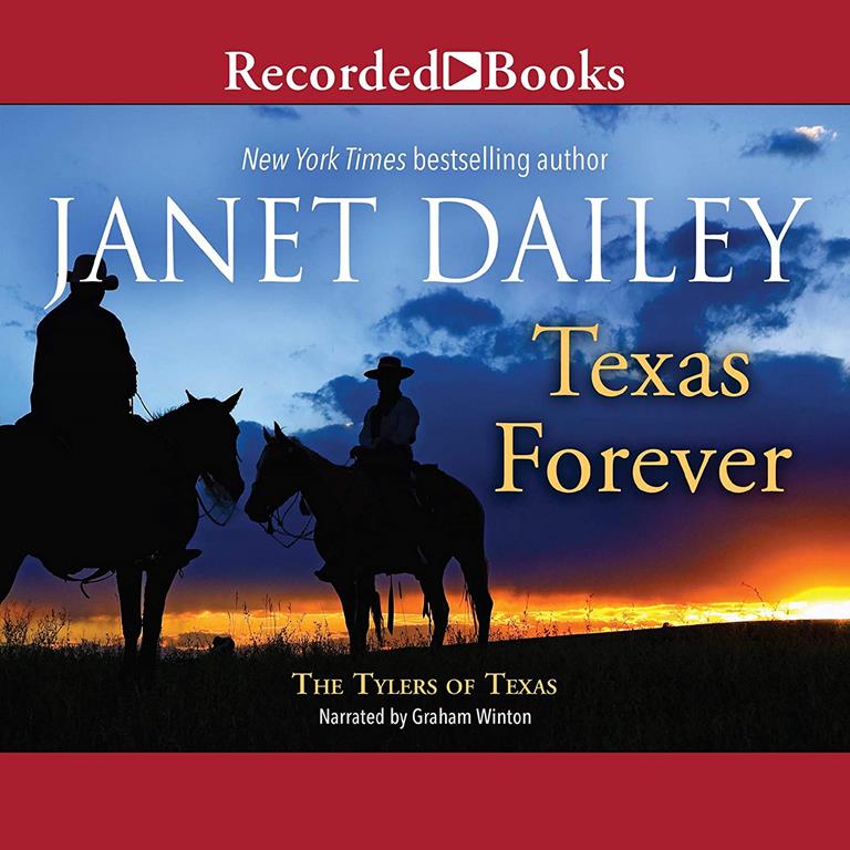 Texas Forever (The Tylers of Texas Series)