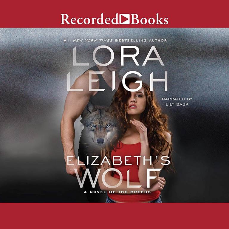 Elizabeth's Wolf (The Novel of the Breeds Series)