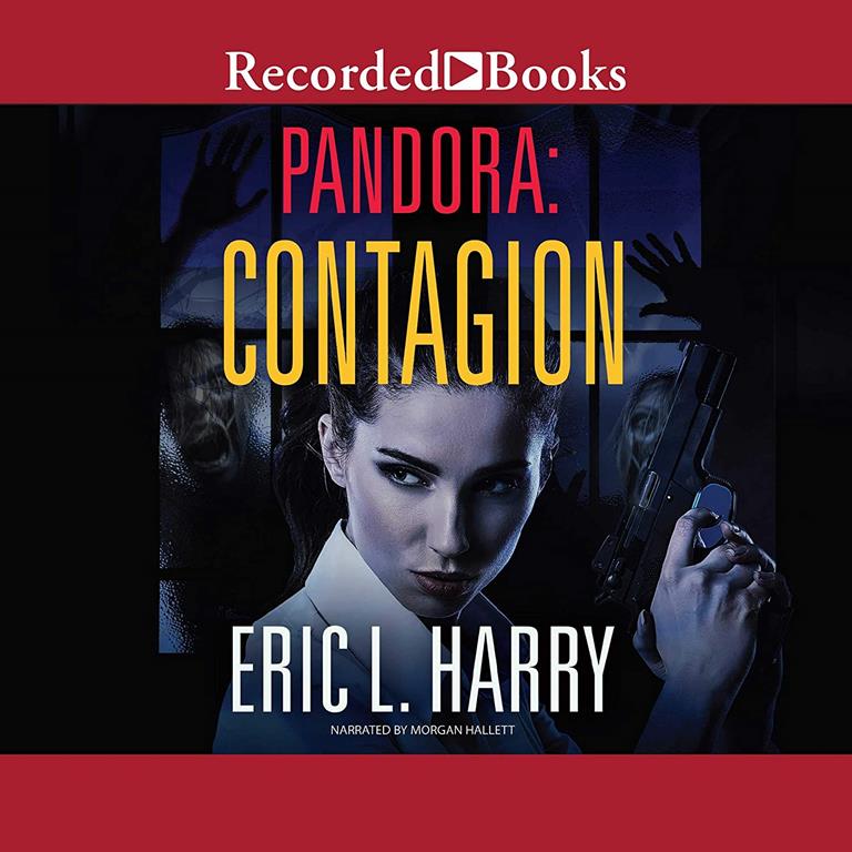 Pandora: Contagion (Pandora Thriller series, Book 2)