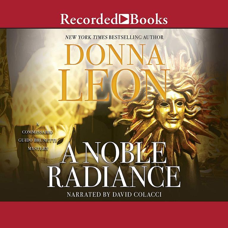 A Noble Radiance (The Commissario Guido Brunetti Mysteries)