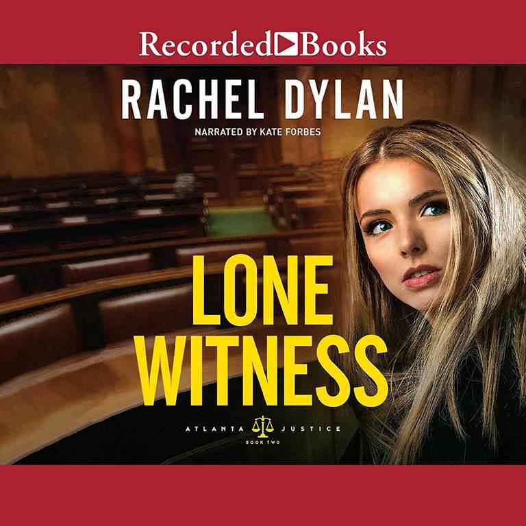 Lone Witness (The Atlanta Justice Series)