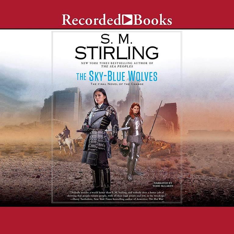 The Sky-Blue Wolves (The Novel of the Change Series)